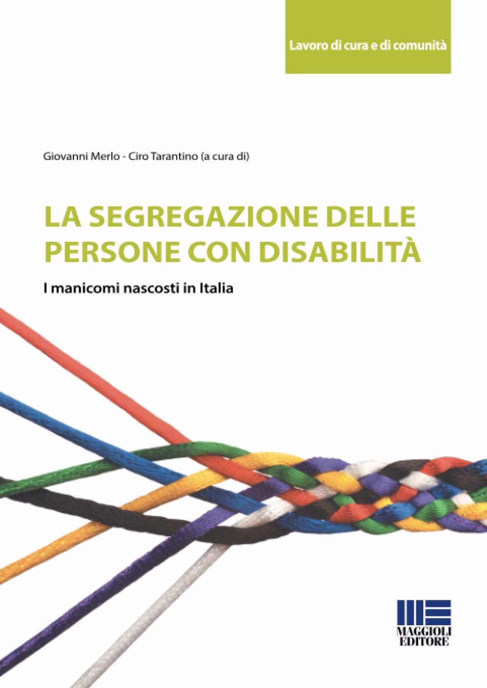 La segregazione delle persone con disabilità